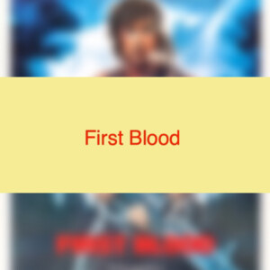 First Blood