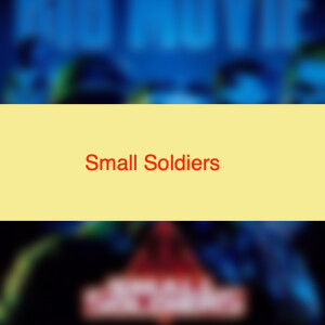 Small Soldiers