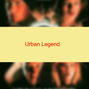 Urban Legend