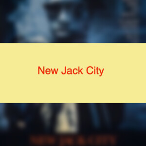 New Jack City