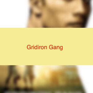 Gridiron Gang