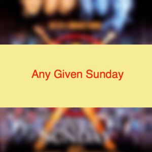 Any Given Sunday