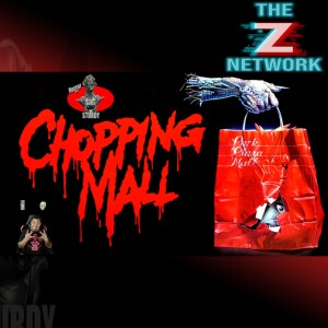 HORROR WITH SIR. STURDY EPISODE 396 CHOPPING MALL MOVIE REVIEW