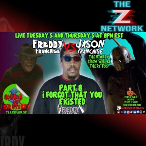 HORROR WITH SIR. STURDY EPISODE 440 I FORGOT THAT YOU EXISTED: BATTLE OF THE REMAKES FREDDY VS JASON
