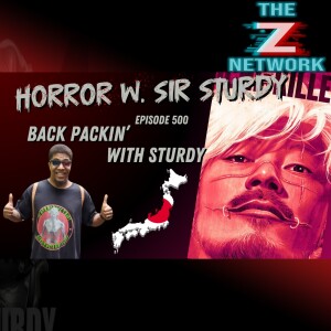 HORROR WITH SIR. STURDY EPISODE 500 TIME 4 SUM AKSION: DICING UP ICHI THE KILLER