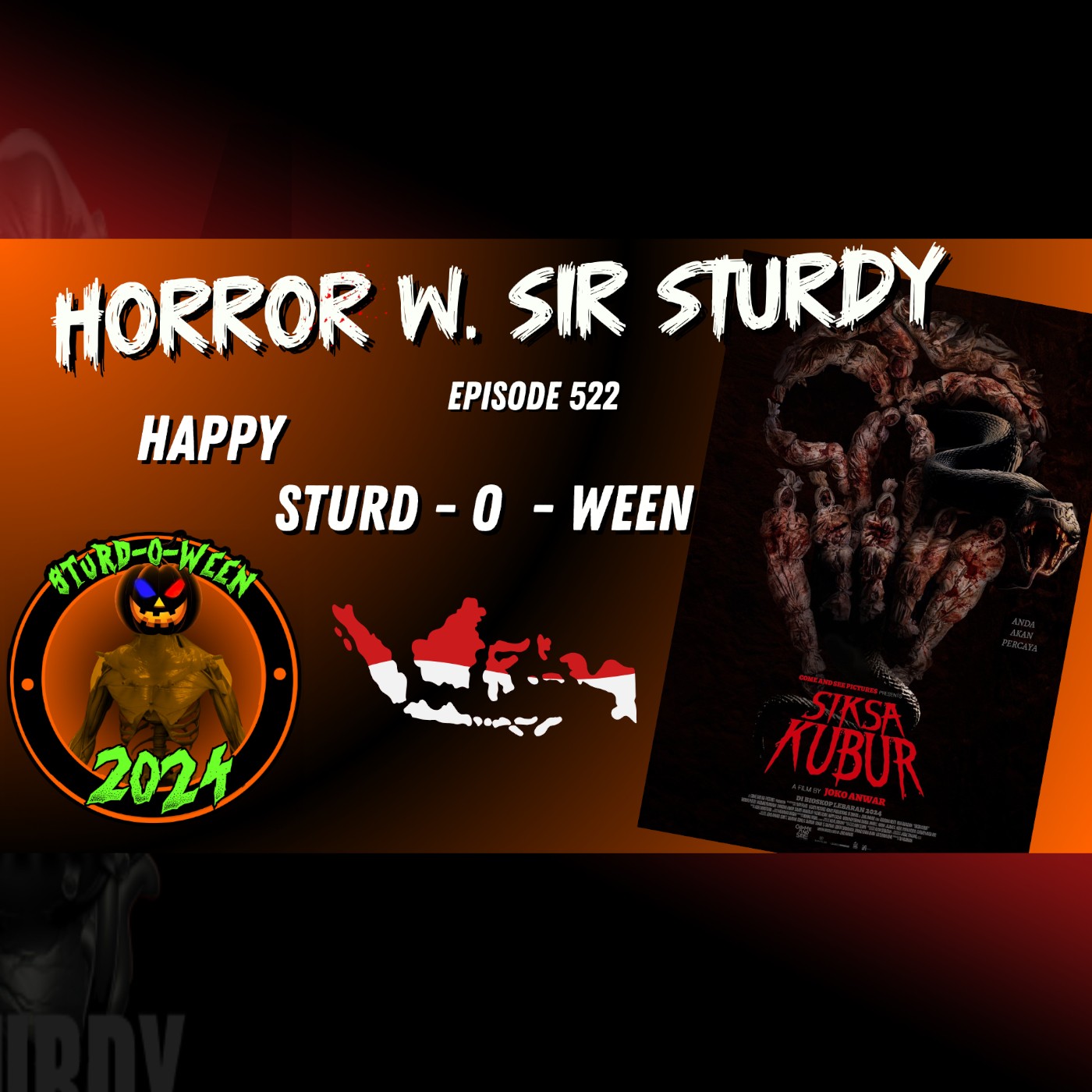 HORROR WITH SIR. STURDY EPISODE 522: GRAVE PUNISHMENTS: THE TERROR OF SIKSA KUBUR 🔥