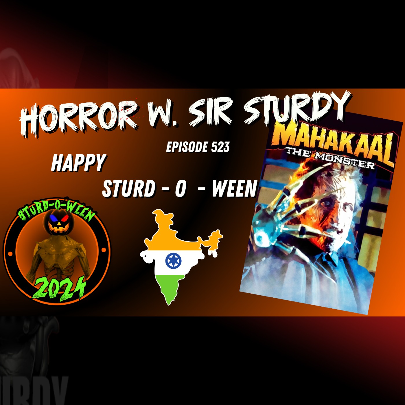 HORROR WITH SIR. STURDY EPISODE 523:🔪 CURSE OF MAHAKAAL - A CHILLING DIVE WITH SIR. STURDY 🔪