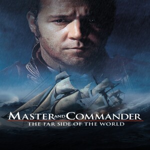 The Great Movies: Master and Commander