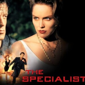 Guilty Pleasure Movies: The Specialist (1994)