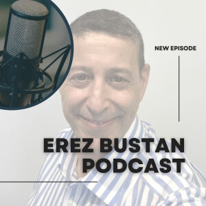 Erez Bustan Shares Five Ways Entrepreneurs Can Navigate Market Uncertainty