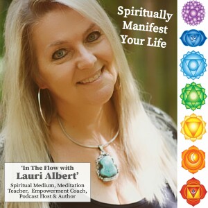 Manifesting And The Chakras