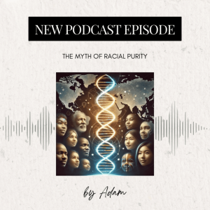 The Myth of Racial Purity