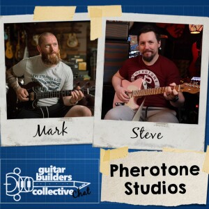 Why Strandbergs are rubbish and great: The return of Pherotone Studios: Episode 9