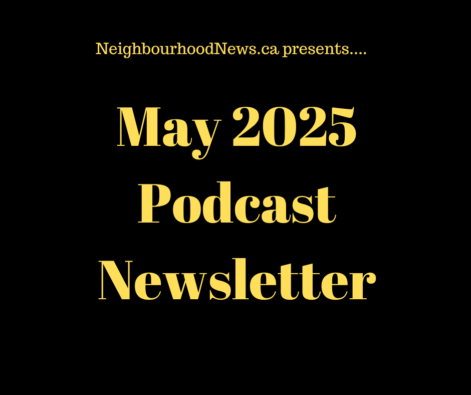 May 2025 Podcast Newsletter