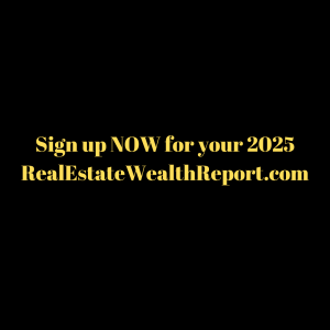 2025 Edition of RealEstateWealthReport.com is LIVE!