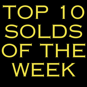 Top 10 Solds of the Week (Week 20 of 2024)