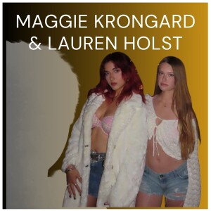 #14-Maggie Krongard and Lauren Holst-How to find yourself, find your friends, and become that IT GIRL
