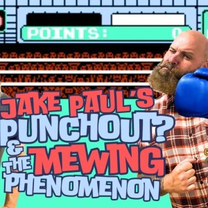 Tyson vs. Paul & the Mewing Phenomenon