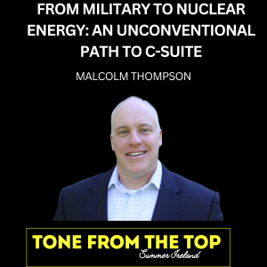 From Military to Nuclear Energy: An Unconventional Path to C-Suite