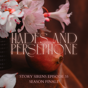 Hades & Persephone: The Cycle of Life and Death