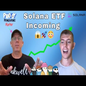 Solana’s HUGE News, Pudgy Penguins Takes, ETH ETF Flow Predictions (Internet Capital - Episode 7)