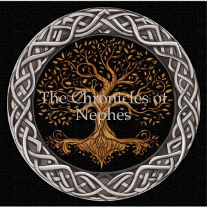 The Chronicles of Nephes - Episode 0