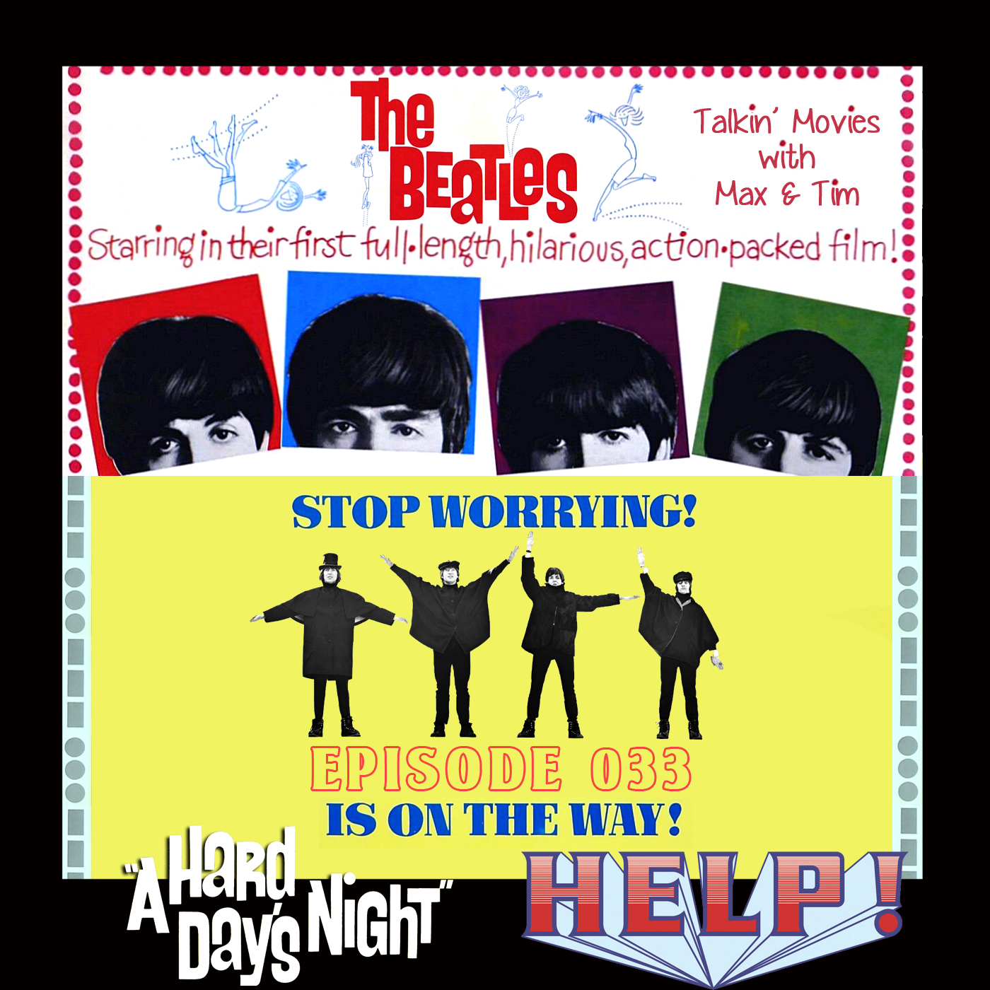 033 - A Hard Day's Night & Help!
