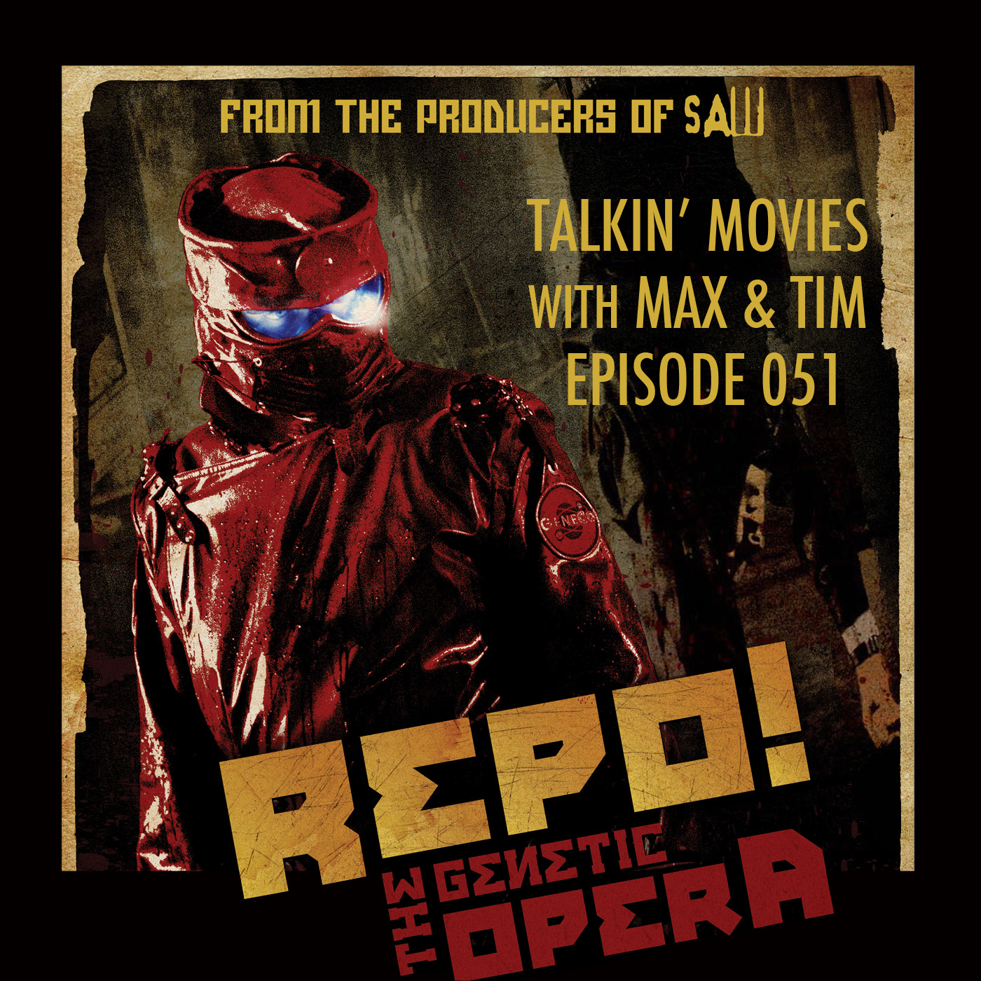 051 - Repo! The Genetic Opera