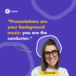 Master the Art of Storytelling and Presentations with Emily Schneider