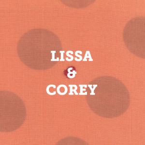 Lissa Schneckenburger and Corey DiMario