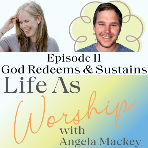 Life As Worship