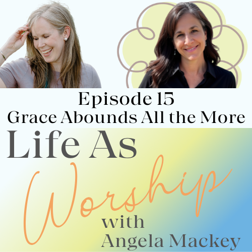 Life As Worship