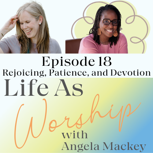 Life As Worship