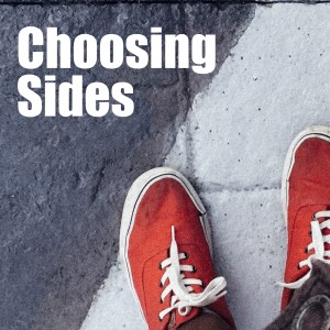 Choosing Sides