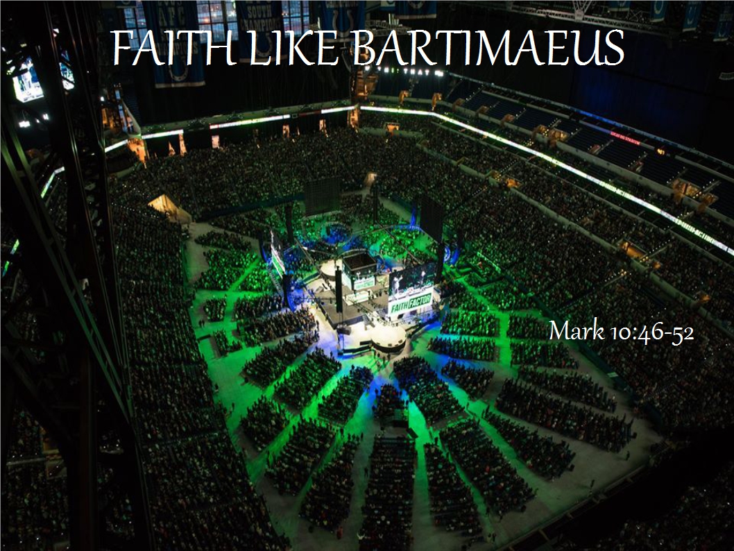 Faith Like Bartimaeus