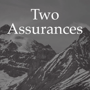 Two Assurances