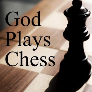 God Plays Chess