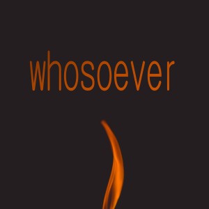 whosoever