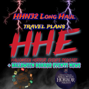 HHN32 Long Haul Travel Plans