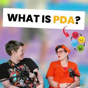 Understanding PDA From A Professional Mom