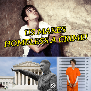 SCOTUS - 6 to 3 in favor to imprison Homeless