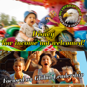 Disney - Not for Low-Income Children or Families!