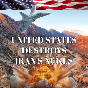US Bombs Iran's Nuclear Sites