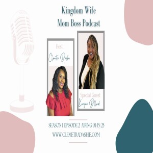 S1E2 "The Wife Who Prays" with special guest Kenyan Dillard