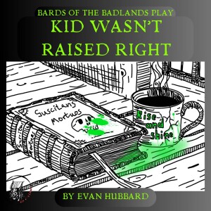 Kid Wasn´t Raised Right Teaser 4