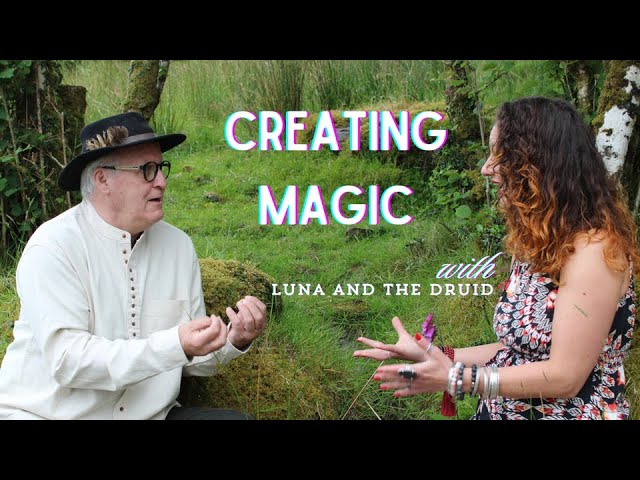 Luna and the Druid
