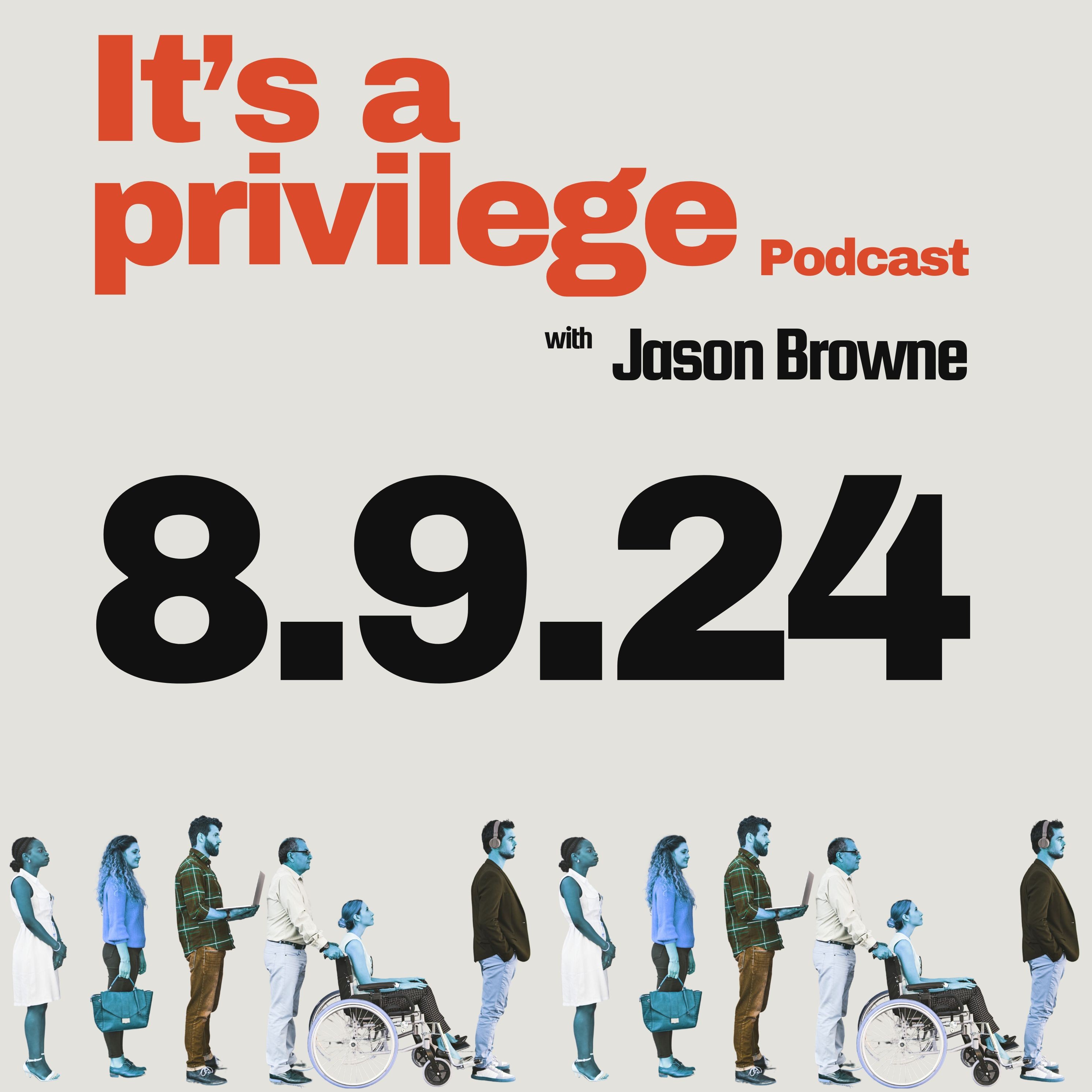It’s A Privilege