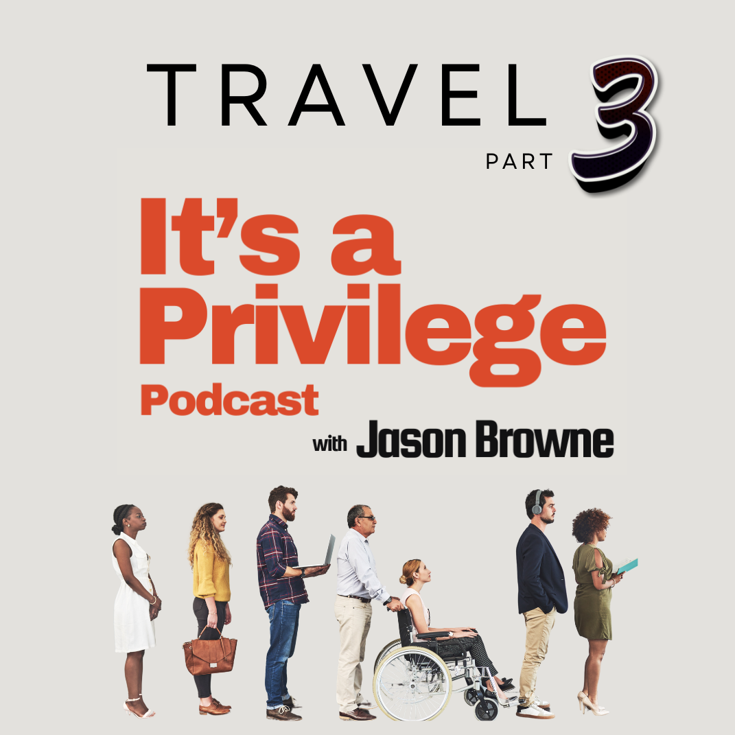 It’s A Privilege
