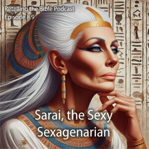8.9 Sarai, the Sexy Sexagenarian