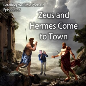 7.6 Zeus and Hermes Come to Town